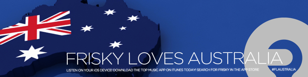 Frisky Loves Australia Frisky Loves Australia